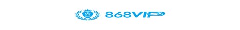 868VIP – Link Vào Chính Thức, Không Bị Chặn Mới Nhất 2026