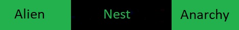Alien Nest Anarchy