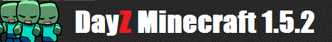 DayZ Minecraft 1.5.2