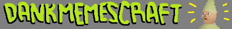 DankMemesCraft