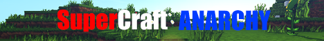 SuperCraft Anarchy