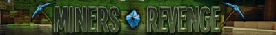 Miner Revenge