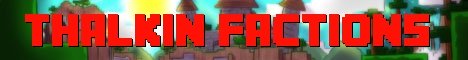 Thalkin Factions