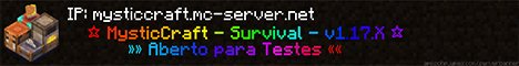 MysticCraft Brasil - Survival - v1.17.*