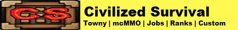 Civilized Survival  Towny  mcMMO  Jobs  Ranks