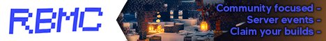 RBMC ➢ 1.16.4 ➢ Events ➢ MCMMO ➢ AntiGrief ➢Land Claiming ➢ Kits ➢Jobs