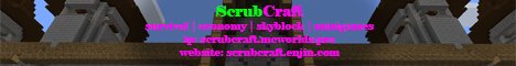 ScrubCraft