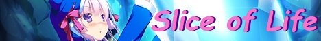 Slice of Life
