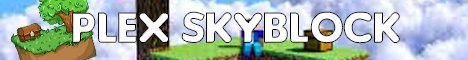 Plex Skyblock - SEASON 1 - NEED STAFF - FREE RANK