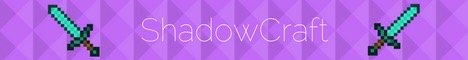 ShadowCraft
