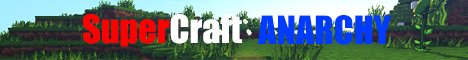 SuperCraft Anarchy
